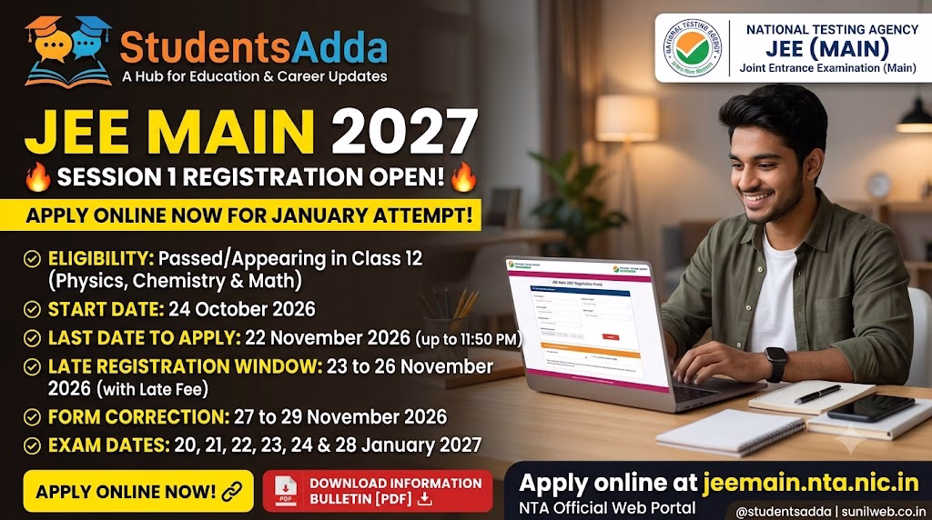 JEE MAIN 2027 REGISTRATION OPEN – APPLY ONLINE