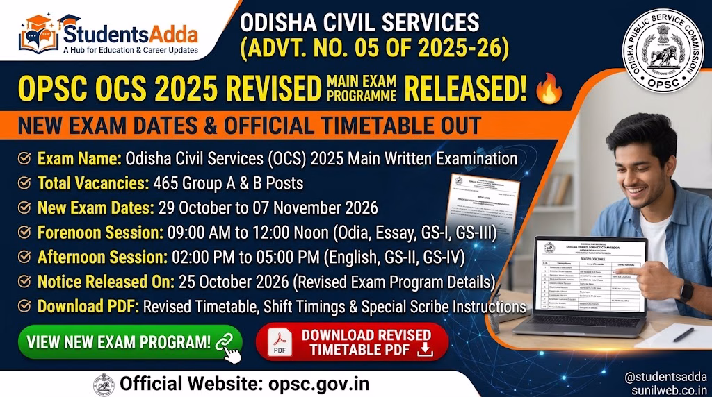 OPSC OCS 2025 Revised Main Exam Programme Released