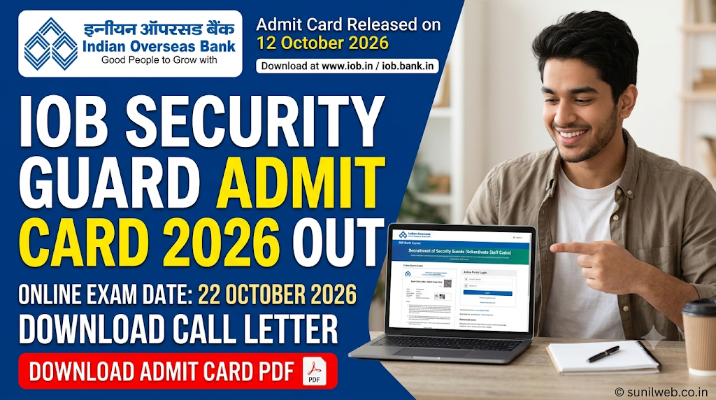 IOB Security Guard Admit Card 2026 Out: Download Call Letter at iob.bank.in