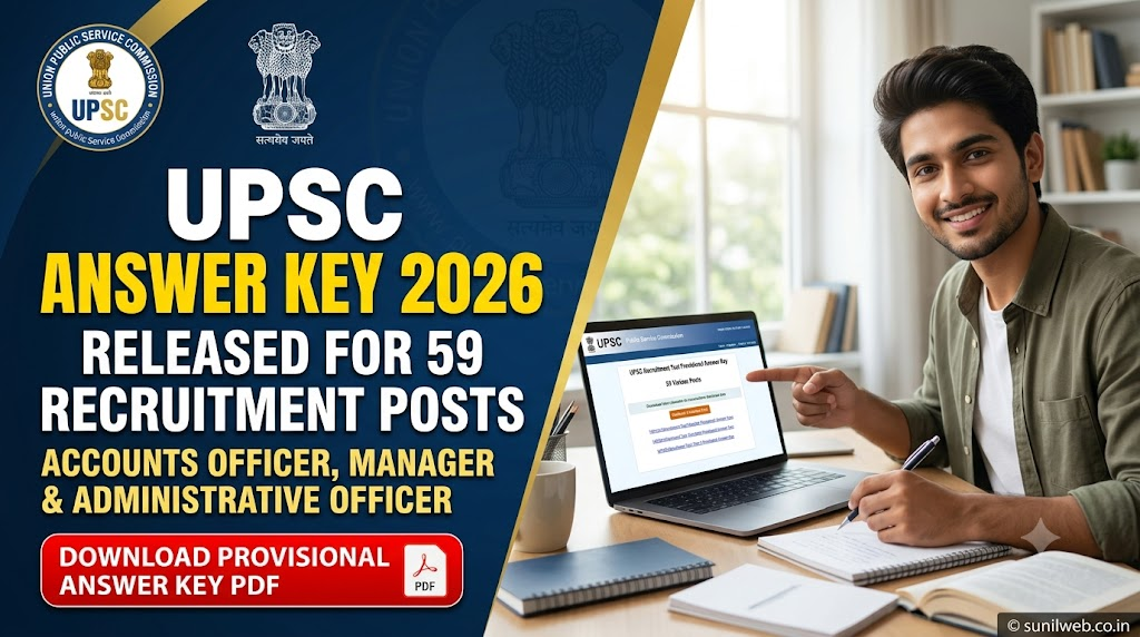 UPSC Answer Key 2026 Released for 59 Recruitment Posts: Accounts Officer, Manager & Administrative Officer